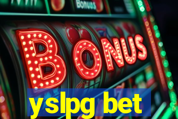 yslpg bet